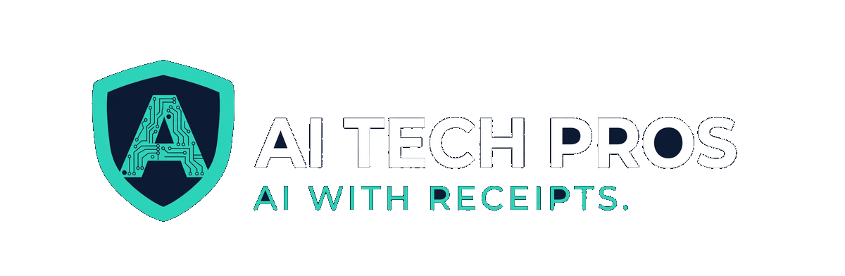 AI Tech Pros, AI with receipts.